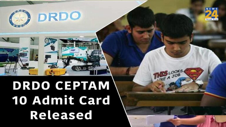 DRDO CEPTAM 10 Admit Card Released