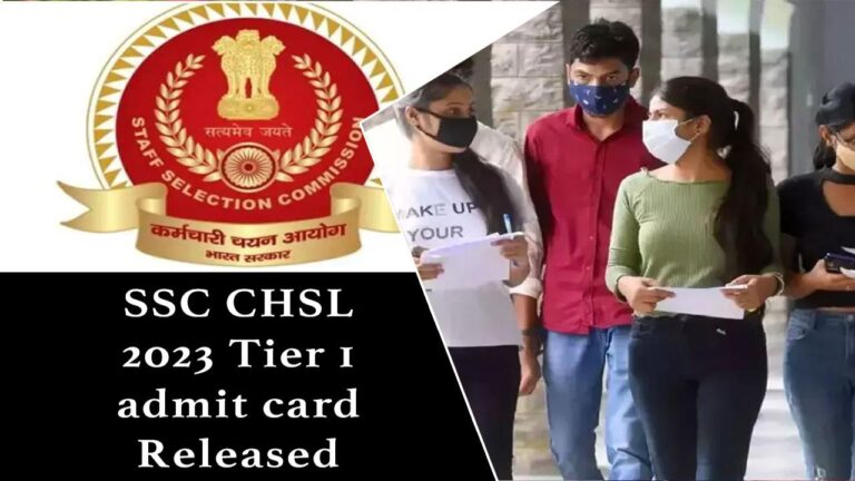 SSC CHSL 2023 Tier 1 Admit Card Rel