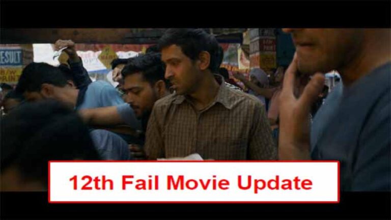 12th Fail Movie Update