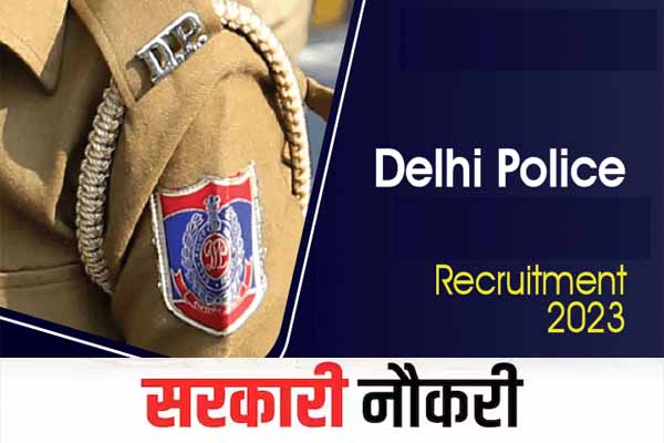 government jobs in delhi police
