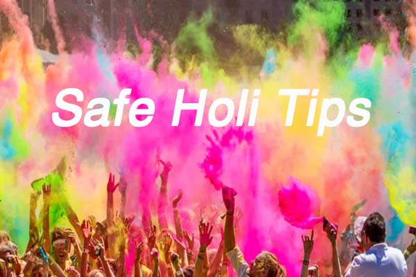 Safe Holi Tips