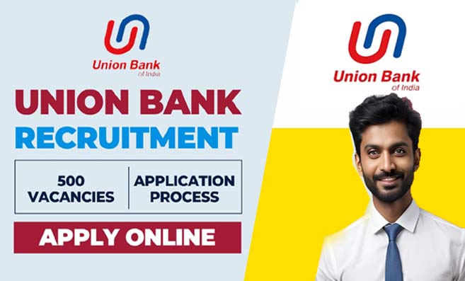 Union Bank Recruitment 2024: यूनियन बैंक ऑफ इंडिया में अप्रेंटिस के 500+ पदों पर भर्ती