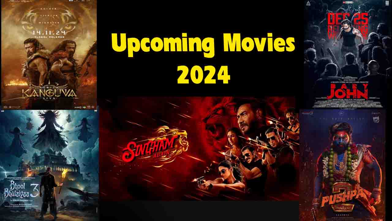 Upcoming Movies 2024: भूल भुलैया 3, सिंघम अगेन, और कंगुवा के साथ 2024 का अंत, पुष्पा 2, बेबी जॉन, और अन्य बड़ी रिलीज का इंतजार!