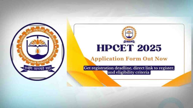HPCET 2025: हिमाचल प्रदेश कॉमन एंट्रेंस टेस्ट के लिए आवेदन शुरू, इस दिन होगी परीक्षा..!