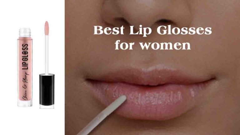 Best Lip Glosses For Women: महिलाओं के लिए चमक और हाइड्रेशन के साथ 8 बेस्ट लिप ग्लॉस..!