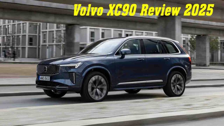 Volvo XC90: भारत में लॉन्च हुई, नए डिजाइन व अपडेटेड फीचर्स के साथ टॉप क्लास लग्जरी..!