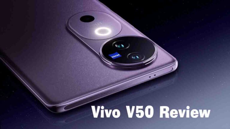 Vivo V50 खरीदने से पहले जानें: कैमरा, बैटरी और परफॉर्मेंस का पूरा विश्लेषण