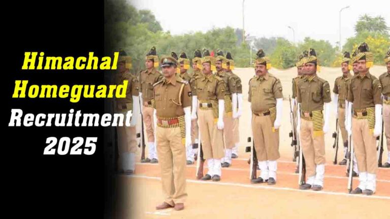Himachal Homeguard Bharti 2025: खुशखबरी! हिमाचल में 700 होमगार्ड के पदों पर भर्ती प्रक्रिया शुरू..!