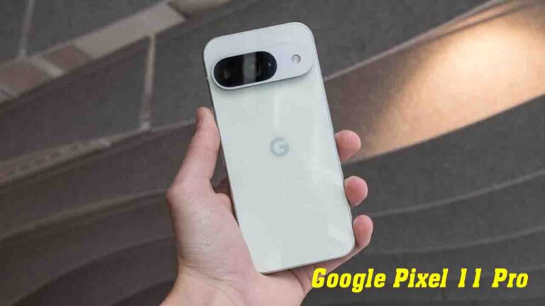 Google Pixel 11 Pro: एआई, कैमरा और इको-फ्रेंडली डिज़ाइन के साथ फ्लैगशिप स्मार्टफोन