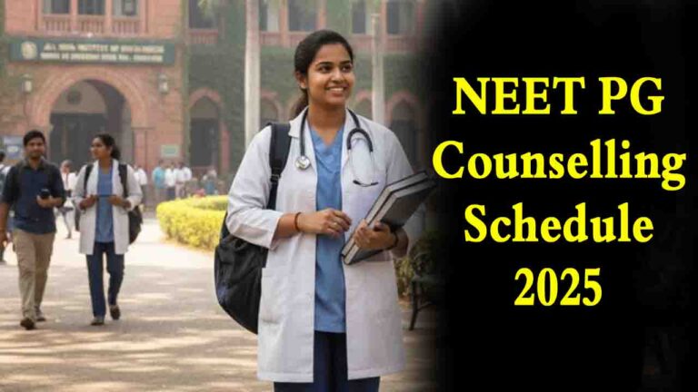 NEET PG Counselling Schedule 2025: नीट पीजी काउंसलिंग का शेड्यूल जल्द, यहाँ देखें देश के टॉप कॉलेजों की लिस्ट
