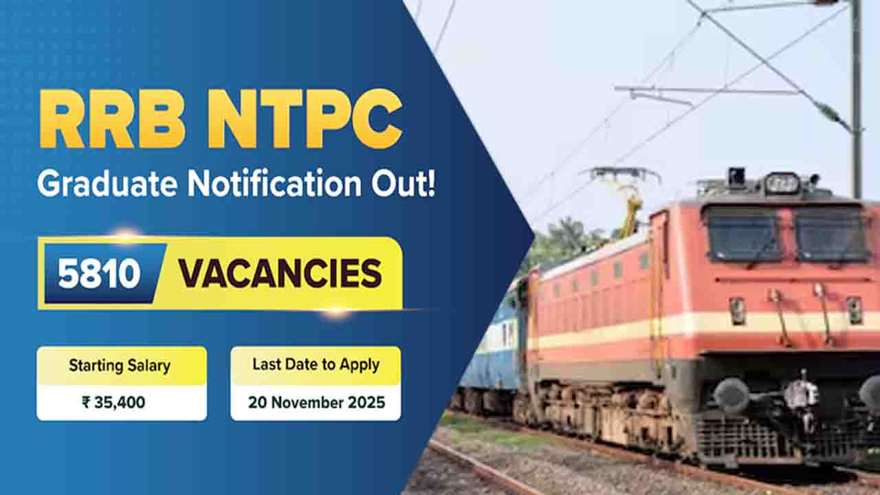 RRB NTPC Graduate Recruitment 2026: रेलवे में 5,810 पदों पर बंपर भर्ती, रजिस्ट्रेशन प्रक्रिया शुरू – जल्दी करो, मौका हाथ से न जाए!