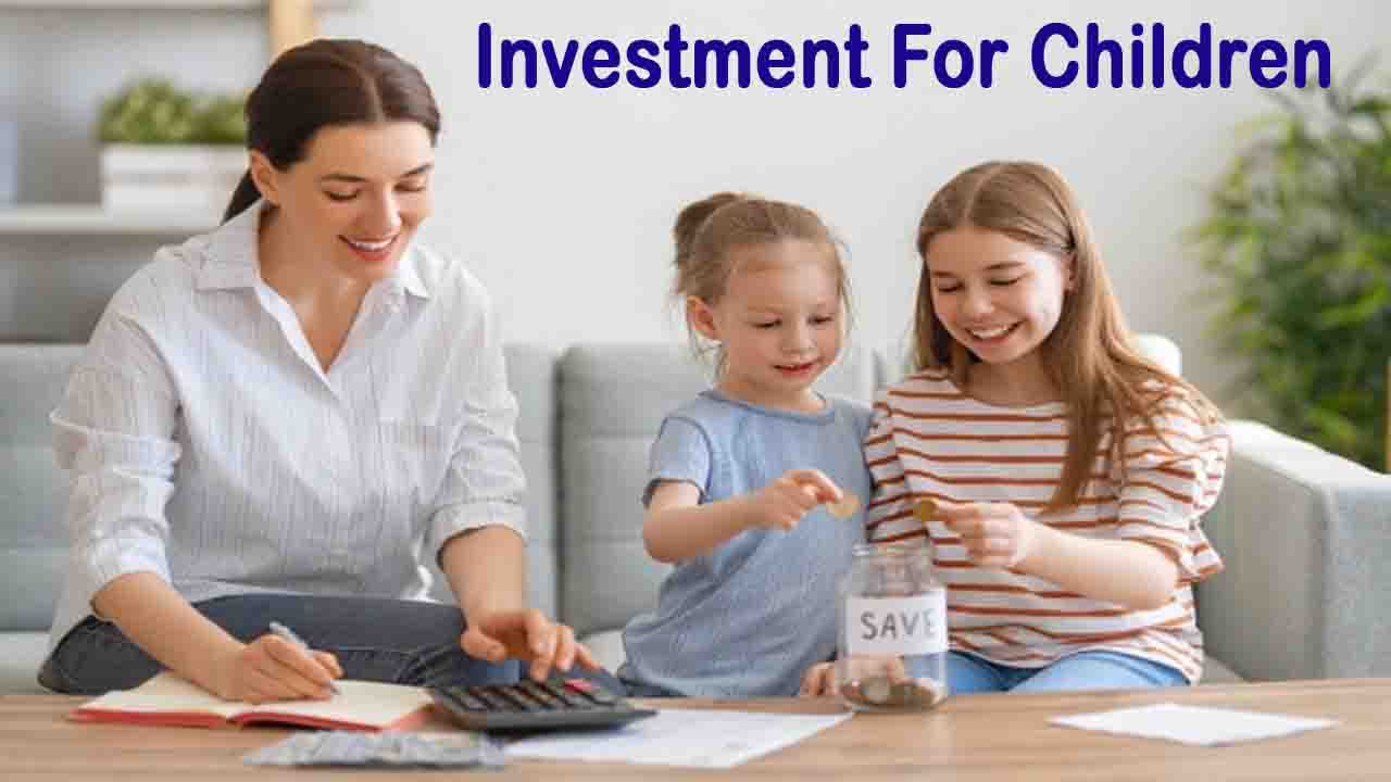 Investment For Children: अपने बच्चों के सुरक्षित भविष्य के लिए यहां देखिए कुछ सुरक्षित स्कीम
