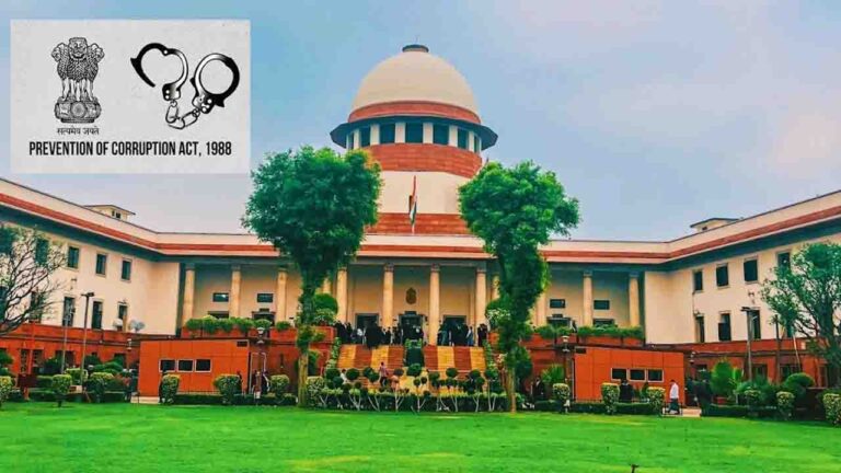 Prevention of Corruption Act: भ्रष्टाचार के मामले में सुप्रीम कोर्ट का फैसला, राज्य पुलिस कर सकती है केंद्रीय कर्मचारियों की जांच'
