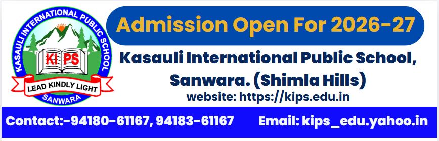 Kasauli International Public School, Sanwara (Shimla Hills)
