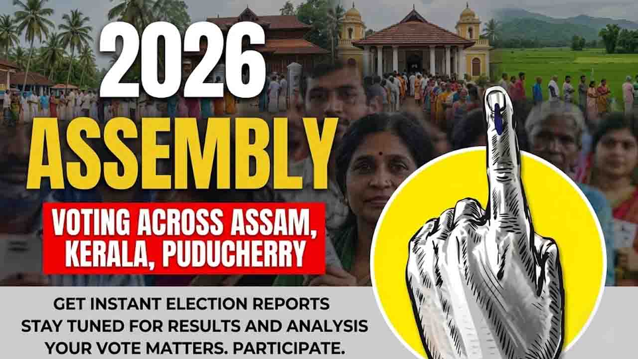Assam Kerala Puducherry Election 2026 news update