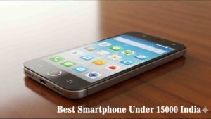 Best Smartphone Under 15000 India: बेहतरीन कैमरा और बैटरी लाइफ वाले ये हैं टॉप विकल्प स्मार्टफोन्स 2026