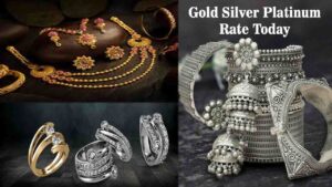 Gold Silver Platinum Rate Today India: कीमतों में आई नरमी या उछाल , जानिए सोने-चांदी और प्लैटिनम का ताज़ा रेट