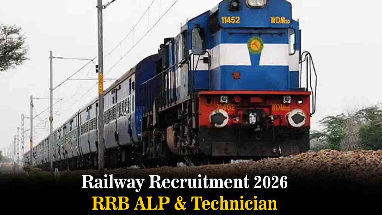Railway Recruitment 2026: रेलवे में टेक्नीशियन और ALP के 17,692 पदों पर भर्ती को मंजूरी, जानें आवेदन की महत्वपूर्ण तिथियां