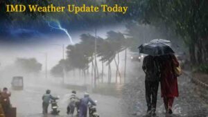 IMD Weather Update Today :..