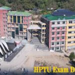 HPTU Exam Date Sheet: अचानक आया बड़ा अपडेट, छात्र तुरंत नोट करें परीक्षा का शेड्यूल