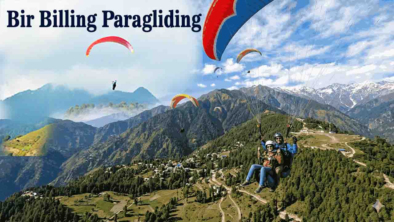 Bir Billing Paragliding: अगले 2 महीने तक इस वजह से बीर-बिलिंग में नहीं हो पाएगी पैराग्लाइडिंग, प्रशासन ने अचानक जारी किया यह बड़ा आदेश