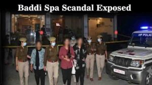 Baddi Spa Scandal: 'थाई' और 'बैम्बू' स्पा की आड़ में बद्दी में चल रहा था अवैध धंधा,